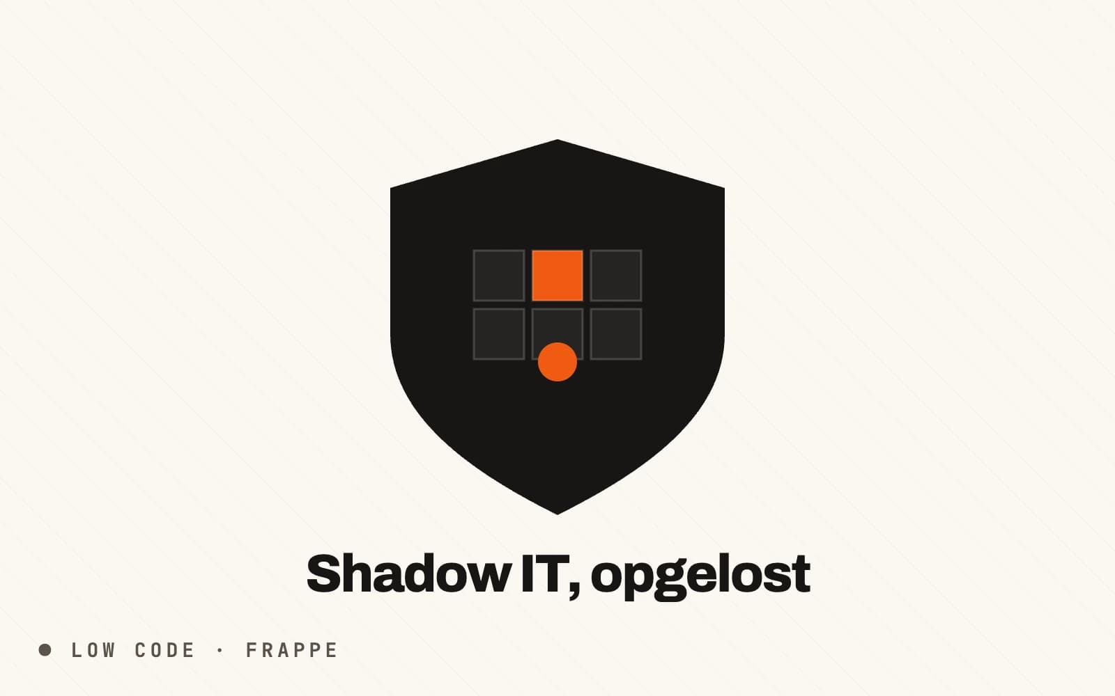 Shadow IT tegengaan? Zet in op Frappe Low-Code