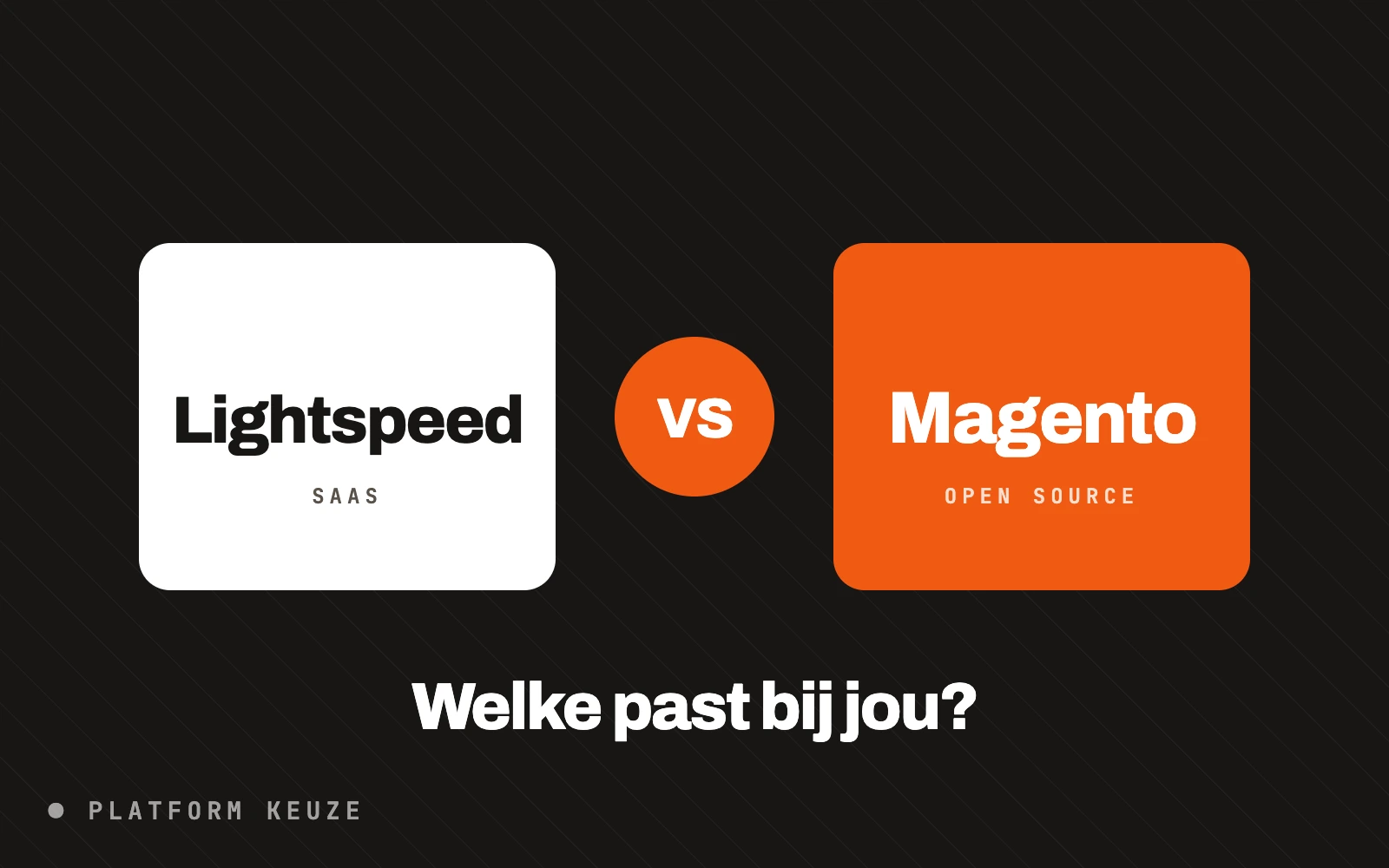 Lightspeed of Magento webshop kiezen? Lees dit eerst